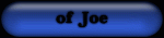 of Joe